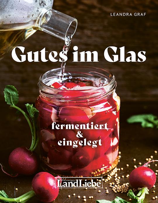 Buch / Gutes im Glas Gutes im Glas