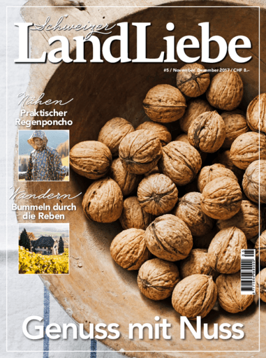 Schweizer LandLiebe | Cover November/Dezember 2017