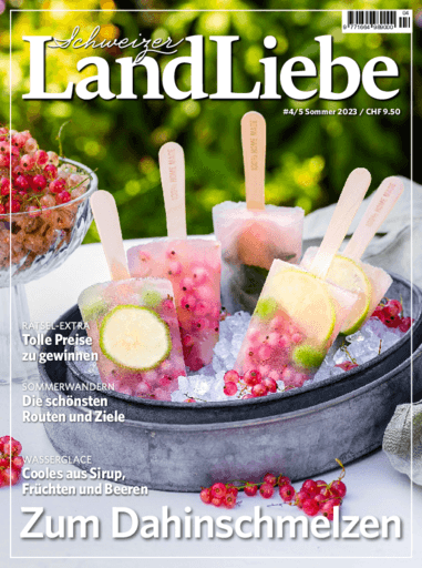 Schweizer LandLiebe | Cover Sommer 2023