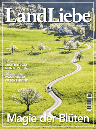 Schweizer LandLiebe | Cover Mai/Juni 2018